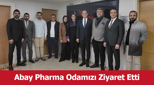 Abay Pharma Odamızı Ziyaret Etti